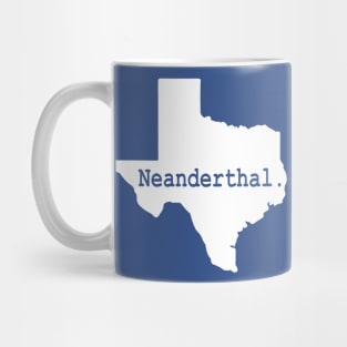 Proud Native Texan Neanderthal Mug